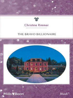 cover image of The Bravo Billionaire
